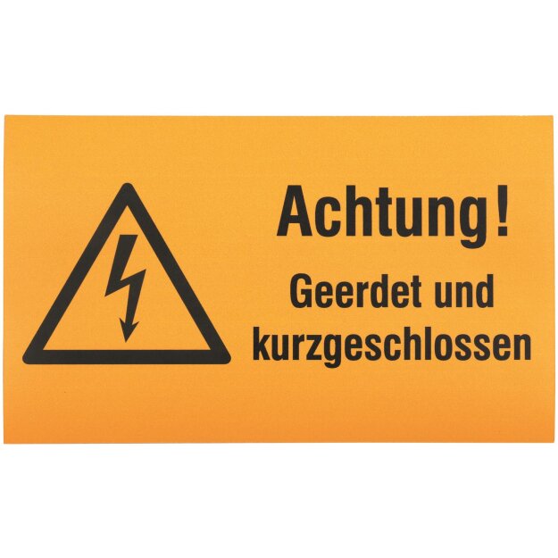Dehn 700056 WuH-Schild  Achtung! Geerdet und kurzgeschlossen!  Werkstoff: Magnetfolie